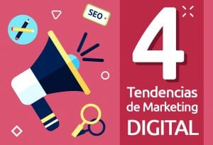 tendencias de marketing digital