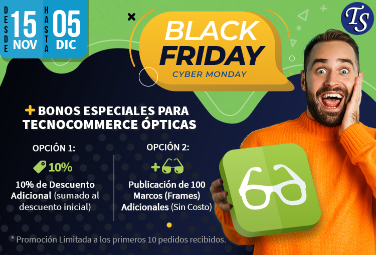 TecnoCommerce Ópticas: BONOS ESPECIALES por Black Friday y Cyber Monday 2023