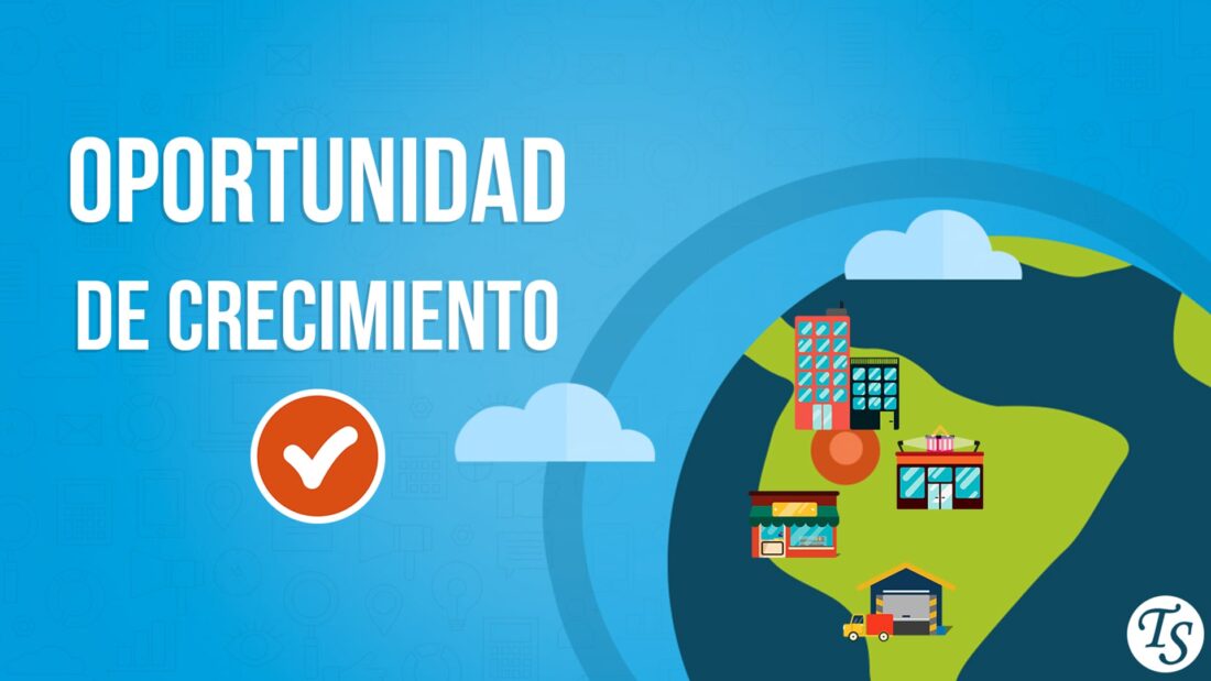 Oportunidad de Crecimiento