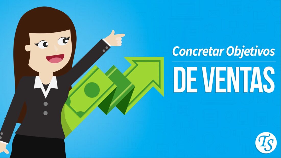 Concretar Objetivos Comerciales