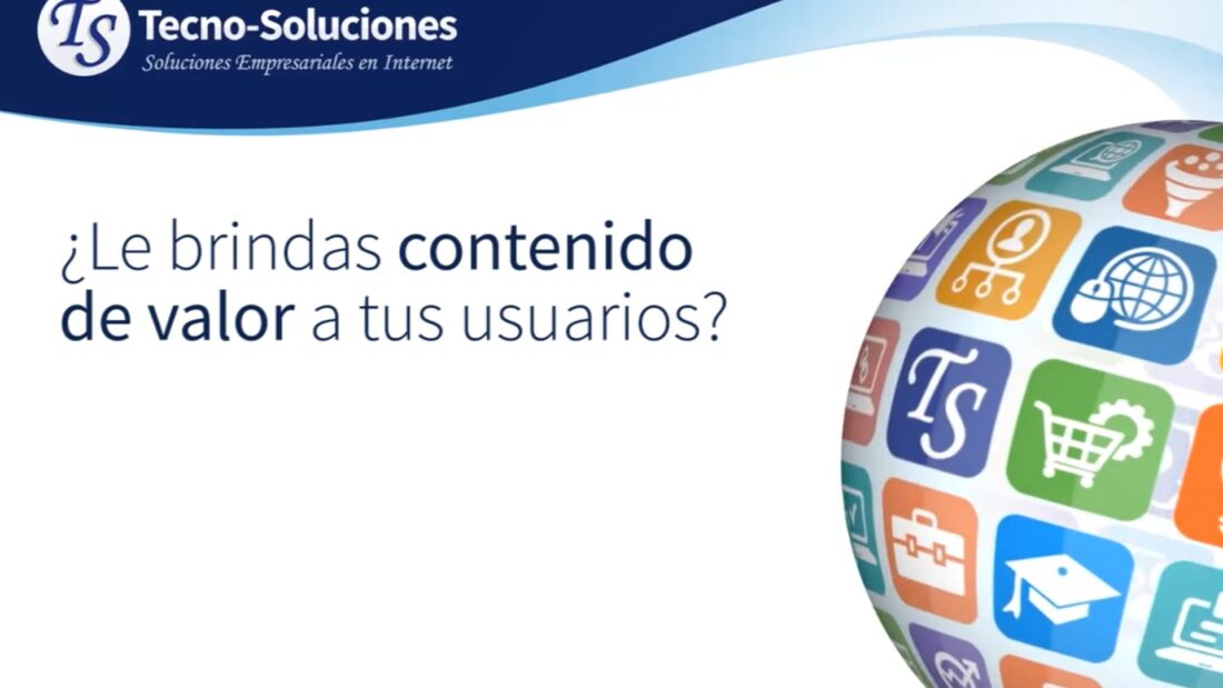 Le brindas contenido de valor a tus usuarios