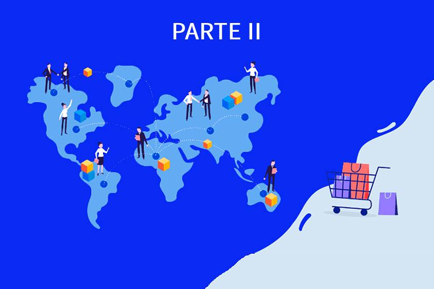 Vender sus productos y servicios internacionalmente con un comercio electrónico - PARTE II
